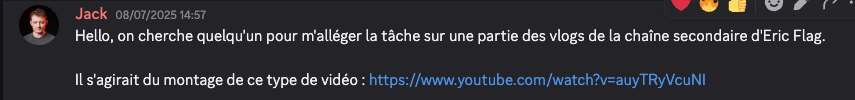 Annonce de job postée par Jack : montage de vlogs pour la chaîne secondaire d'Eric Flag